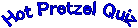 Hot Pretzel quiz link